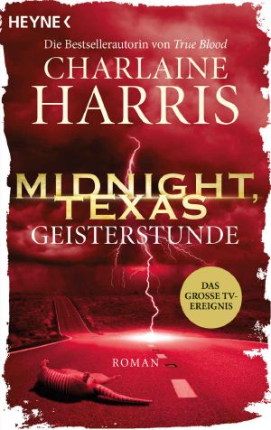 [Midnight Texas 02] • Geisterstunde